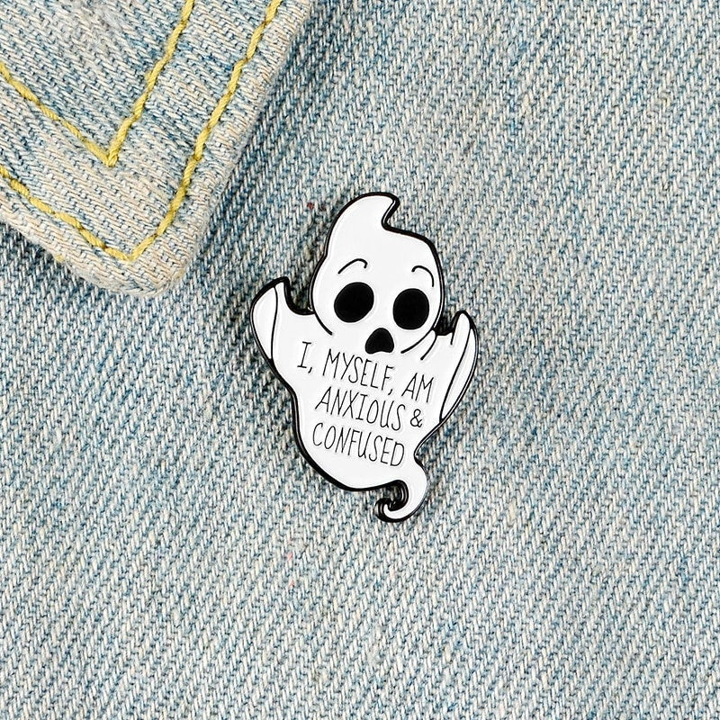 I Myself am Anxious & Confused Ghost Pin